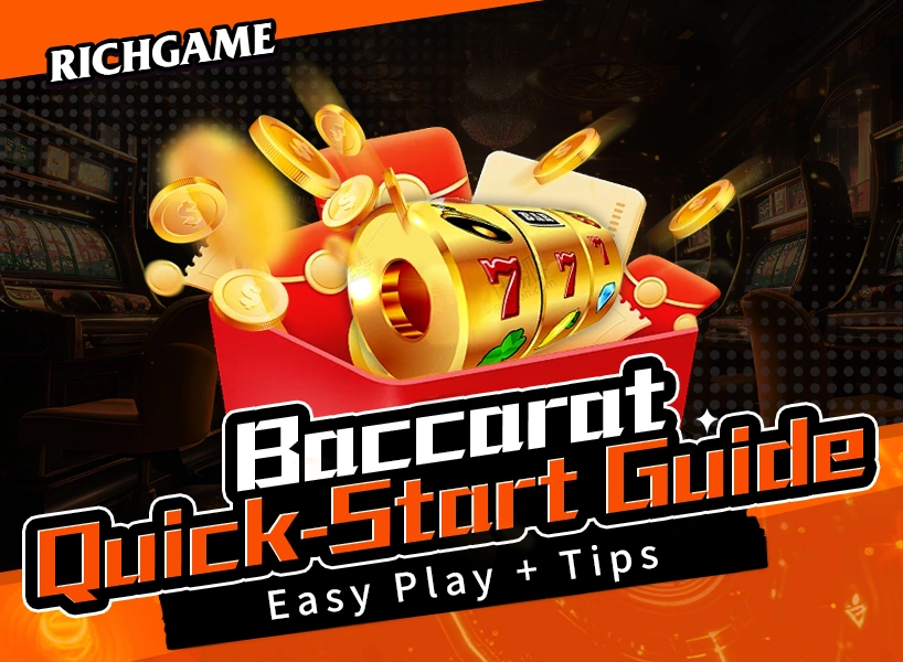 Baccarat Quick Start Guide for Beginners